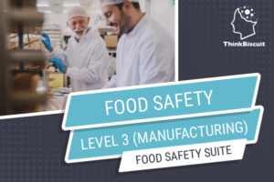 eLearning training course food safery level 3 for manufacturing