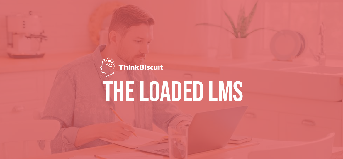 THE LOADED LMS